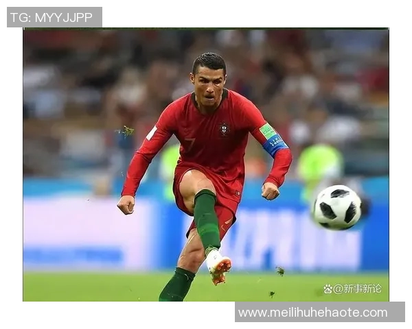 全球足球明星风采展示各国球员的精彩瞬间与成就分享